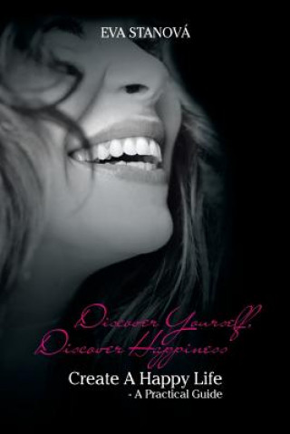 Libro Discover Yourself, Discover Happiness Eva Stanova