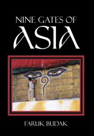 Książka Nine Gates of Asia Faruk Budak