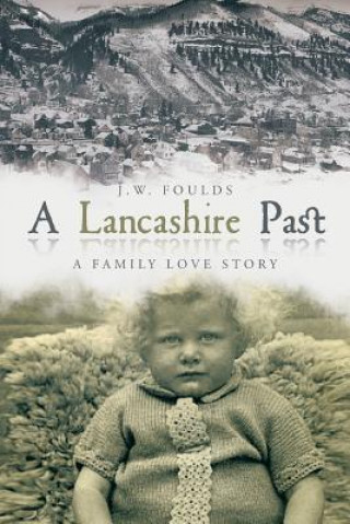 Carte Lancashire Past J W Foulds