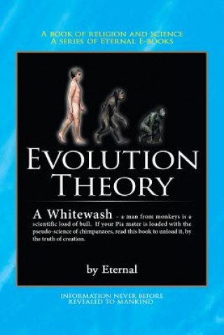 Kniha Evolution Theory - A Whitewash Eternal
