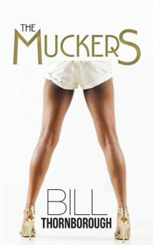 Buch Muckers Bill Thornborough