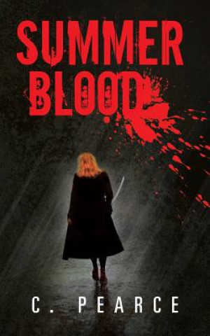 Livre Summer Blood C Pearce