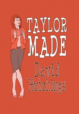 Buch Taylor Made David Hutchings