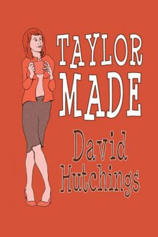 Buch Taylor Made David Hutchings