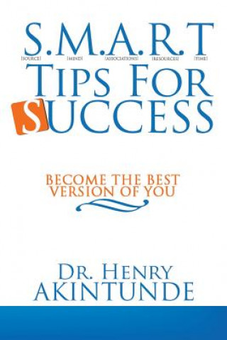 Buch S.M.A.R.T Tips for Success Dr Henry Akintunde