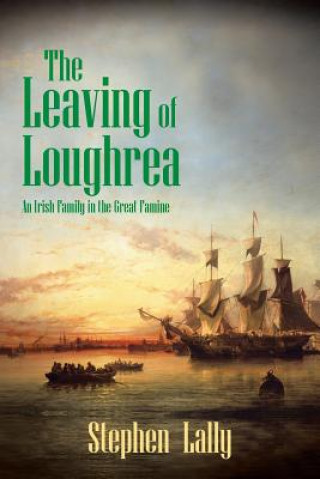 Carte Leaving of Loughrea Stephen Lally
