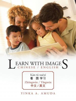 Livre Learn With Images Chinese / English Yinka a Amuda