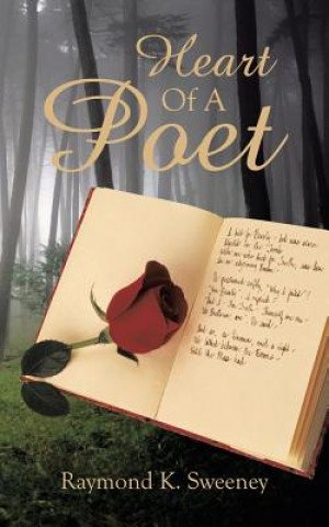 Könyv Heart Of A Poet Raymond K Sweeney