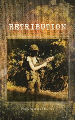 Книга Retribution Brian Walker Denton