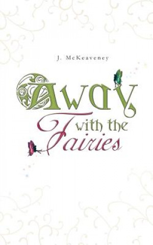 Carte Away with the Fairies J McKeaveney