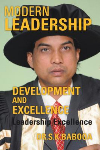 Buch Modern Leadership Development and Excellence DR.S.K. BABOOA