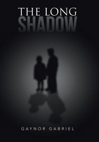 Kniha Long Shadow Gaynor Gabriel