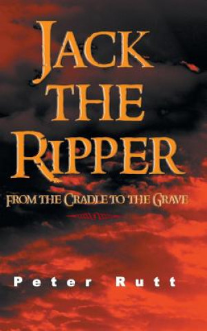 Kniha Jack the Ripper Peter Rutt