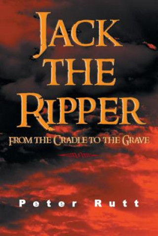 Knjiga Jack the Ripper Peter Rutt