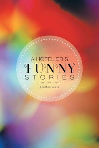 Libro Hotelier's Funny Stories Stephen Lewis