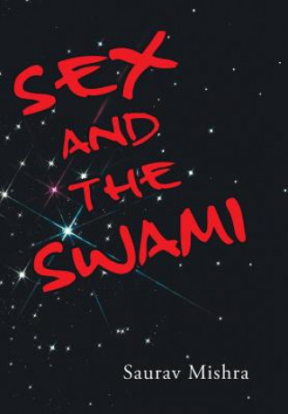 Book Sex and the Swami Saurav Mishra