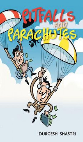 Książka Pitfalls and Parachutes Durgesh Shastri