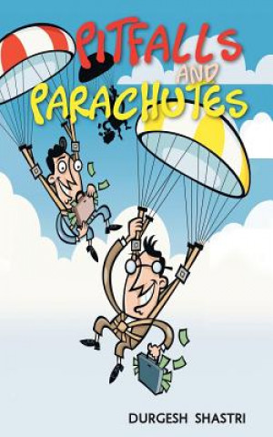 Książka Pitfalls and Parachutes Durgesh Shastri