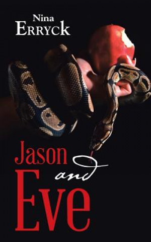 Knjiga Jason and Eve Nina Erryck