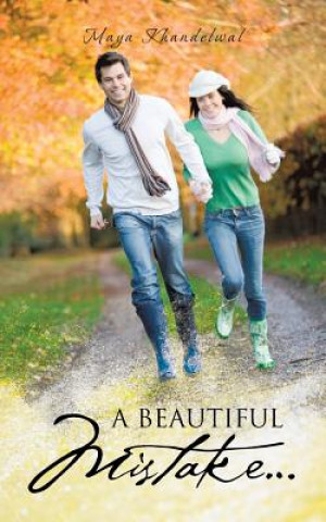 Könyv Beautiful Mistake... Maya Khandelwal