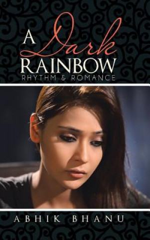 Libro Dark Rainbow Abhik Bhanu