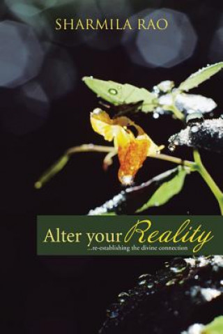 Libro Alter Your Reality Sharmila Rao