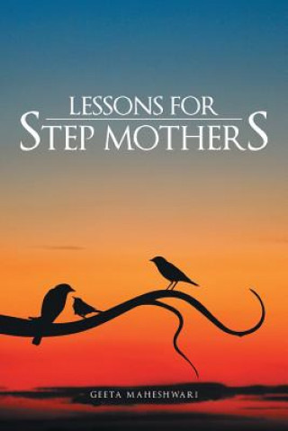 Knjiga Lessons for Step Mothers Geeta Maheshwari