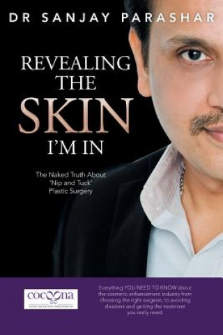 Book Revealing the Skin I'm In Dr Sanjay Parashar