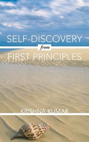 Book Self-Discovery from First Principles Kumar