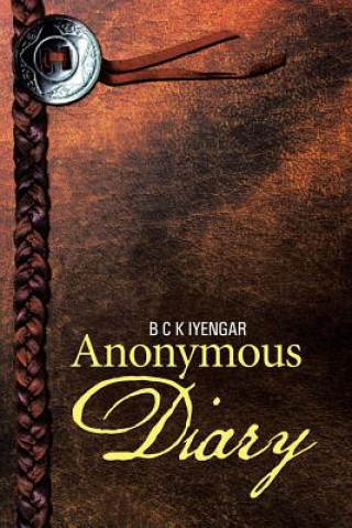 Книга Anonymous Diary B C K Iyengar