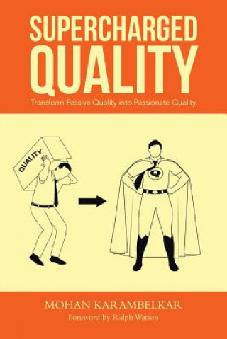 Boek Supercharged Quality Mohan Karambelkar