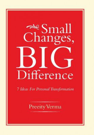 Książka Small Changes, Big Difference Preeity Verma