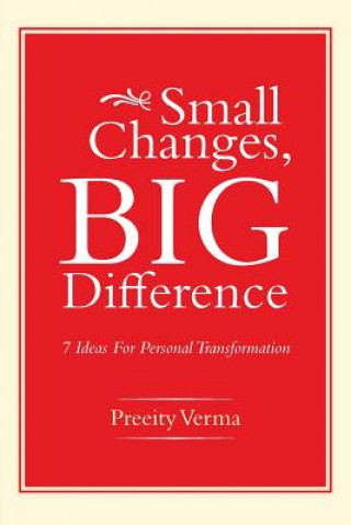 Książka Small Changes, Big Difference Preeity Verma