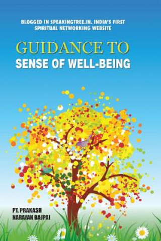 Knjiga Guidance to Sense of Well-Being Prakash Bajpai