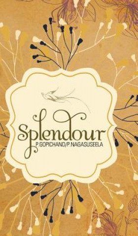 Book Splendour P Nagasuseela