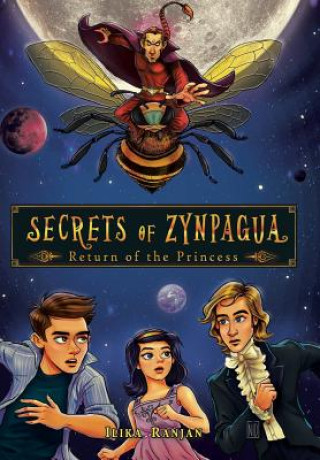 Könyv Secrets of Zynpagua Ilika Ranjan