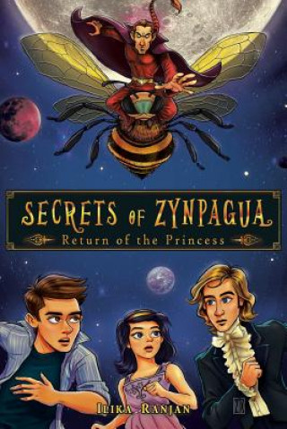 Carte Secrets of Zynpagua Ilika Ranjan