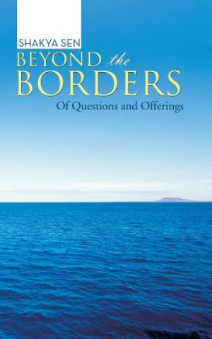 Könyv Beyond the Borders Shakya Sen