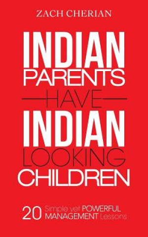 Książka Indian Parents Have Indian-Looking Children Zach Cherian