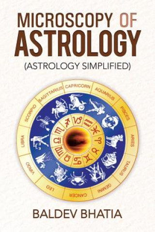 Kniha Microscopy of Astrology Baldev Bhatia