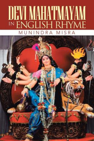 Książka Devi Mahatmayam in English Rhyme Munindra Misra