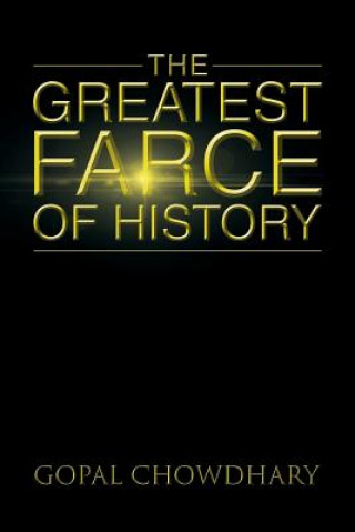 Buch Greatest Farce of History Gopal Chowdhary