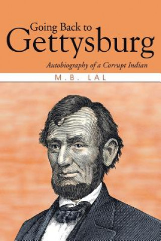 Könyv Going Back to Gettysburg M B Lal