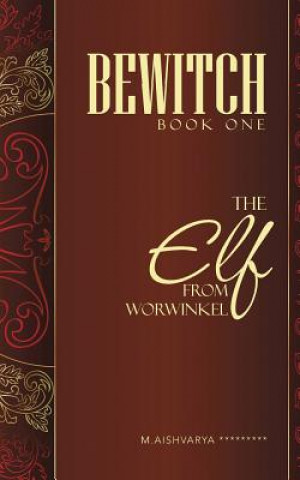 Carte Bewitch Book One M Aishvarya *********