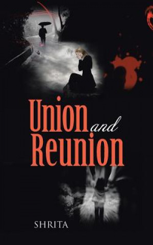 Kniha Union and Reunion Shrita