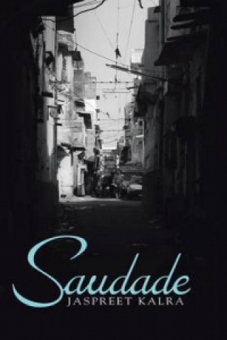 Buch Saudade Jaspreet Kalra
