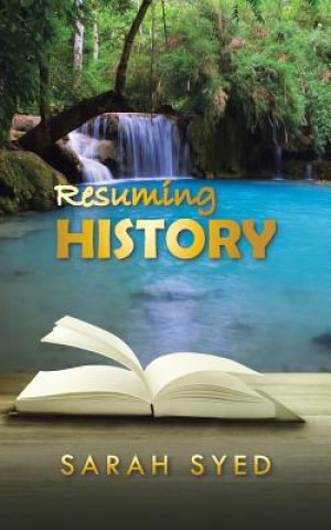 Книга Resuming History Sarah Syed