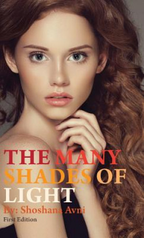 Livre Many Shades of Light Shoshana Avni