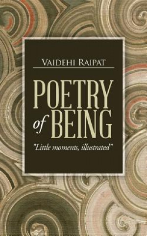 Книга Poetry of Being Vaidehi Raipat