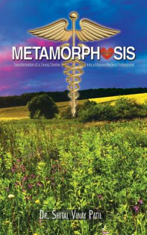 Kniha Metamorphosis Dr Shital Vinay Patil